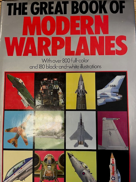 The Great Book Of Modern Warplanes