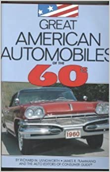 Great American Automobiles of the 60s