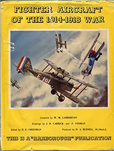 Fighter Aircraft of the 1914-1918 War