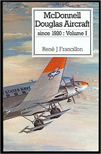 McDonnell Douglas Aircraft Since 1920