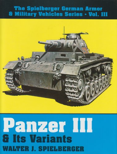 Panzer III & Its Variants