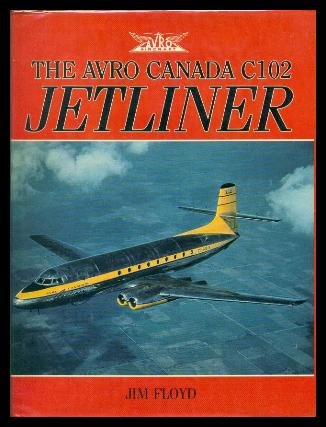 The Avro Canada C102 Jetliner